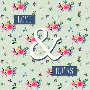 DU 04 - Love & Du'as - Islamic Moments