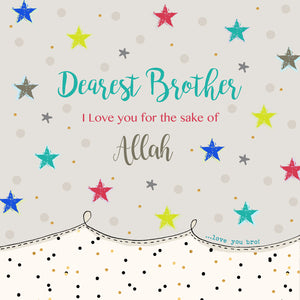 BB 18 - Dearest Brother,  I love you for the sake of Allah - Islamic Moments