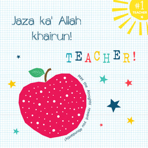 BJ 25 - Jaza ka' Allah Khairun! Teacher ! - Islamic Moments