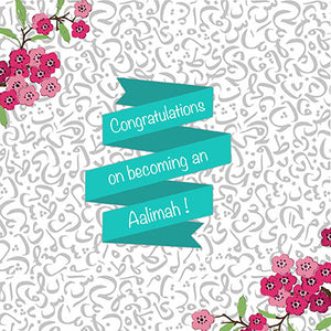 ILM 06 - Congratulations on becoming an Aalimah - Islamic Moments