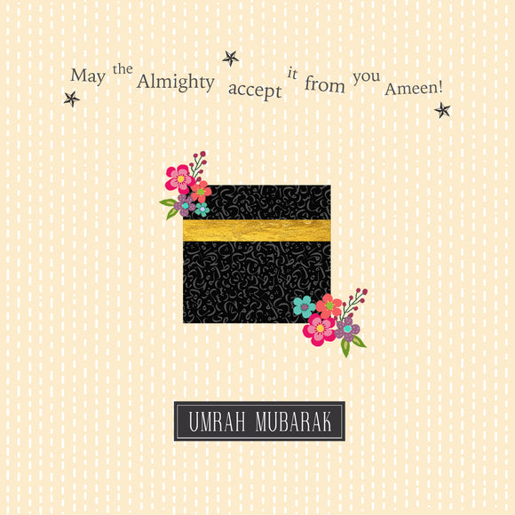 UM 01 - Umrah Mubarak - May the Almighty accept it from you, Ameen - Islamic Moments